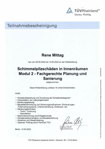 TÜV Rheinland Teilnahmebescheinigung für René Mittag zur Weiterbildung „Schimmelpilzschäden in Innenräumen – Modul 2: Fachgerechte Planung und Sanierung