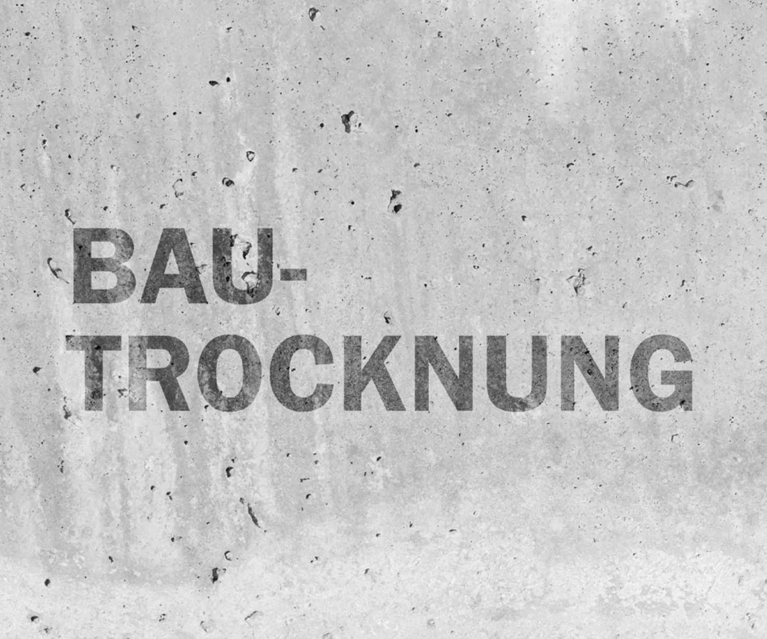 Bautrocknung
